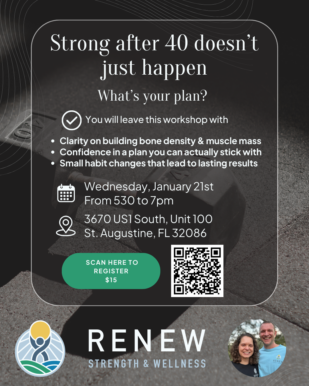text flyer for workshop on how to be strong after 40 using exercises and habit changes. Event for Renew Strength and Wellness